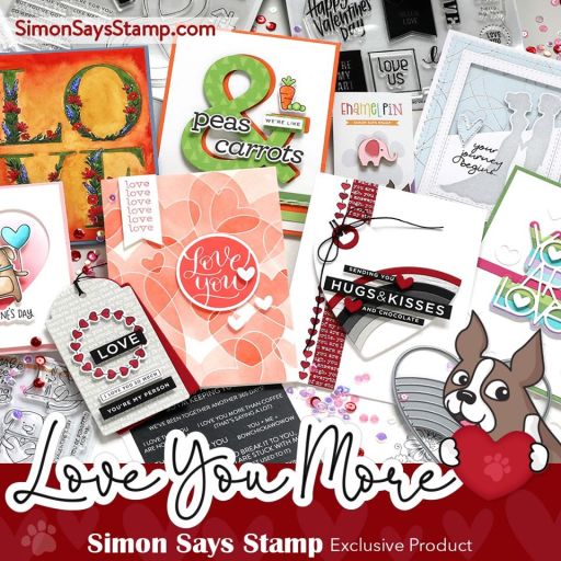 Simon Says Stamp – Love You More Release | Cards and Coffee Time