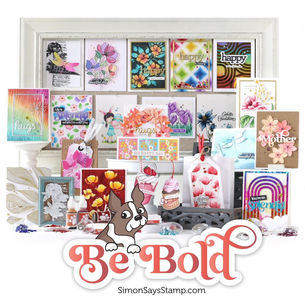 Simon Says Stamp – Be Bold Release Blog Hop – Day 1 | Cards and Coffee Time