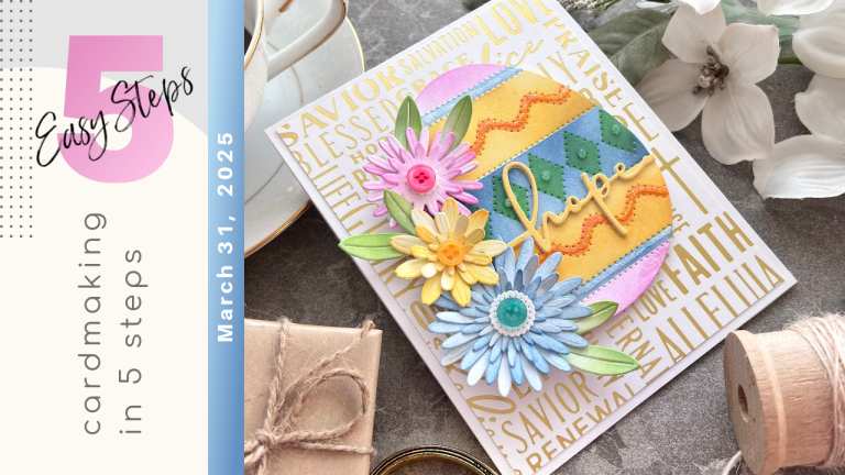 Cardmaking In 5 Easy Steps – #023 | Cards and Coffee Time
